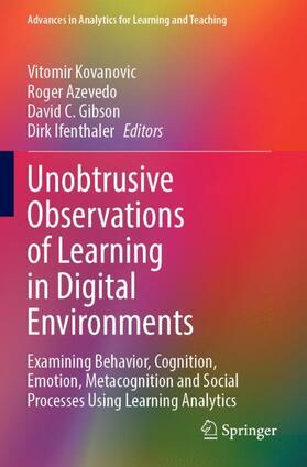 Kovanovic / lfenthaler / Azevedo |  Unobtrusive Observations of Learning in Digital Environments | Buch |  Sack Fachmedien