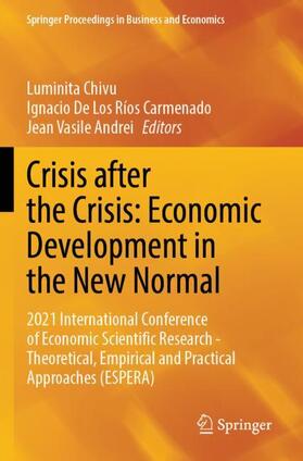 Chivu / Andrei / De Los Ríos Carmenado |  Crisis after the Crisis: Economic Development in the New Normal | Buch |  Sack Fachmedien