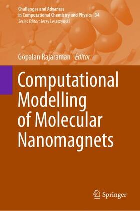 Rajaraman |  Computational Modelling of Molecular Nanomagnets | Buch |  Sack Fachmedien