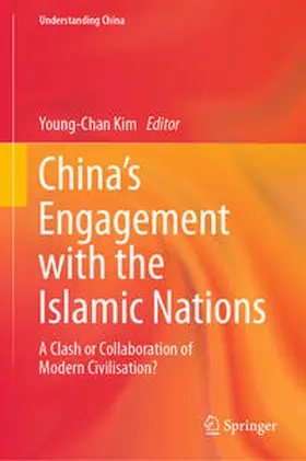 Kim |  China’s Engagement with the Islamic Nations | eBook | Sack Fachmedien