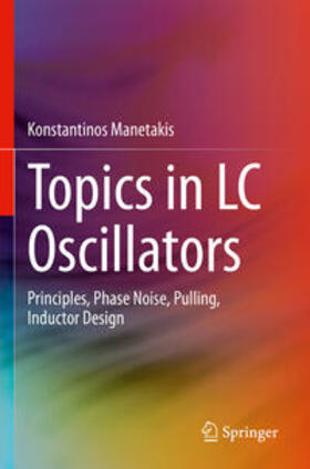 Manetakis |  Topics in LC Oscillators | Buch |  Sack Fachmedien