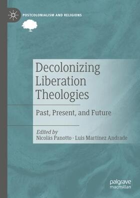 Martínez Andrade / Panotto |  Decolonizing Liberation Theologies | Buch |  Sack Fachmedien