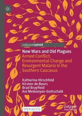 Hirschfeld / Melkonyan-Gottschalk / de Beurs |  New Wars and Old Plagues | Buch |  Sack Fachmedien