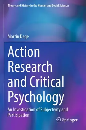 Dege |  Action Research and Critical Psychology | Buch |  Sack Fachmedien