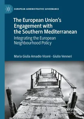 Venneri / Amadio Viceré |  The European Union¿s Engagement with the Southern Mediterranean | Buch |  Sack Fachmedien