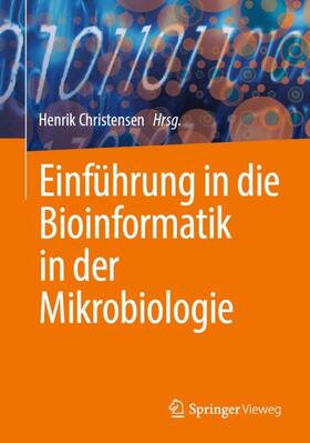 Christensen |  Einführung in die Bioinformatik in der Mikrobiologie | Buch |  Sack Fachmedien