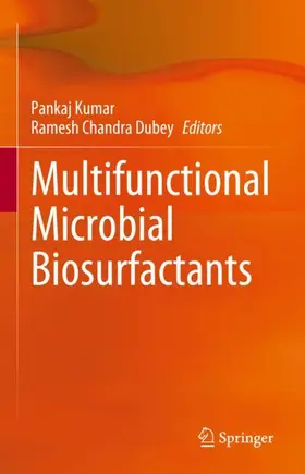 Dubey / Kumar |  Multifunctional Microbial Biosurfactants | Buch |  Sack Fachmedien