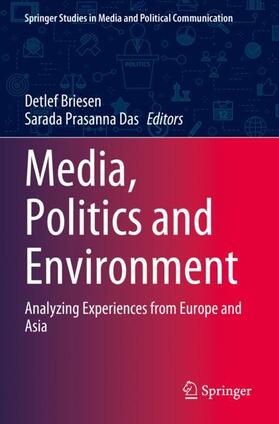 Das / Briesen |  Media, Politics and Environment | Buch |  Sack Fachmedien