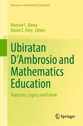 Orey / Borba |  Ubiratan D¿Ambrosio and Mathematics Education | Buch |  Sack Fachmedien