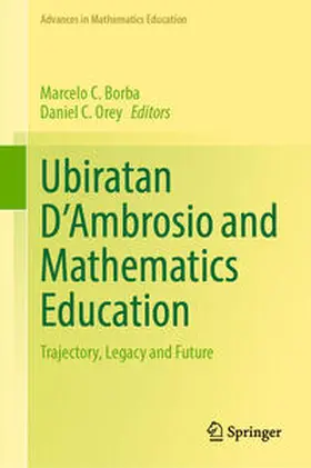 Borba / Orey |  Ubiratan D’Ambrosio and Mathematics Education | eBook | Sack Fachmedien