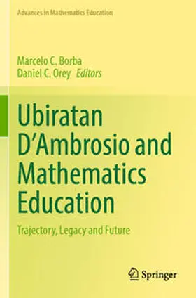 Orey / Borba |  Ubiratan D¿Ambrosio and Mathematics Education | Buch |  Sack Fachmedien