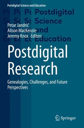 Jandric / Jandric / Knox |  Postdigital Research | Buch |  Sack Fachmedien