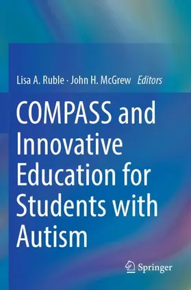 McGrew / Ruble |  COMPASS and Innovative Education for Students with Autism | Buch |  Sack Fachmedien