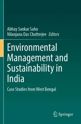 Das Chatterjee / Sahu |  Environmental Management and Sustainability in India | Buch |  Sack Fachmedien