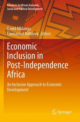 Ndhlovu / Mhlanga |  Economic Inclusion in Post-Independence Africa | Buch |  Sack Fachmedien