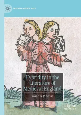 Gasse |  Hybridity in the Literature of Medieval England | Buch |  Sack Fachmedien