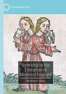 Gasse |  Hybridity in the Literature of Medieval England | Buch |  Sack Fachmedien