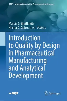 Goicoechea / Breitkreitz |  Introduction to Quality by Design in Pharmaceutical Manufacturing and Analytical Development | Buch |  Sack Fachmedien