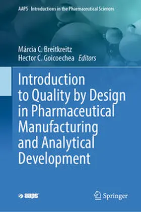 Breitkreitz / Goicoechea |  Introduction to Quality by Design in Pharmaceutical Manufacturing and Analytical Development | eBook | Sack Fachmedien