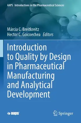 Goicoechea / Breitkreitz |  Introduction to Quality by Design in Pharmaceutical Manufacturing and Analytical Development | Buch |  Sack Fachmedien