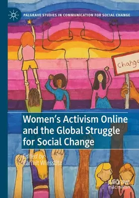 Wiesslitz |  Women¿s Activism Online and the Global Struggle for Social Change | Buch |  Sack Fachmedien