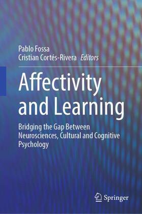 Cortés-Rivera / Fossa |  Affectivity and Learning | Buch |  Sack Fachmedien