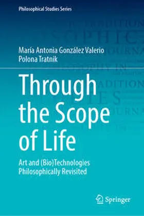 González Valerio / Tratnik |  Through the Scope of Life | eBook | Sack Fachmedien