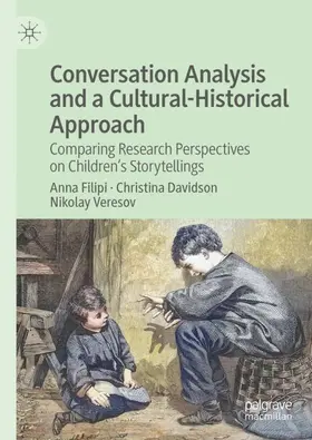 Filipi / Veresov / Davidson |  Conversation Analysis and a Cultural-Historical Approach | Buch |  Sack Fachmedien