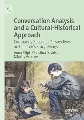 Filipi / Veresov / Davidson |  Conversation Analysis and a Cultural-Historical Approach | Buch |  Sack Fachmedien