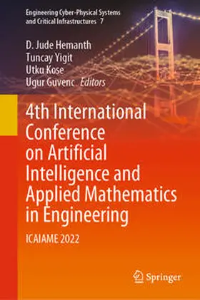 Hemanth / Yigit / Kose |  4th International Conference on Artificial Intelligence and Applied Mathematics in Engineering | eBook | Sack Fachmedien