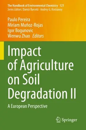 Pereira / Zhao / Muñoz-Rojas |  Impact of Agriculture on Soil Degradation II | Buch |  Sack Fachmedien