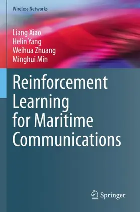 Xiao / Min / Yang |  Reinforcement Learning for Maritime Communications | Buch |  Sack Fachmedien