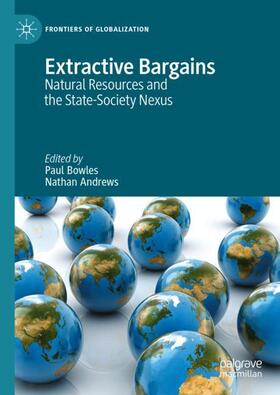 Andrews / Bowles |  Extractive Bargains | Buch |  Sack Fachmedien