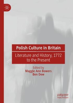 Dew / Bowers |  Polish Culture in Britain | Buch |  Sack Fachmedien