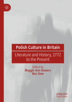 Bowers / Dew |  Polish Culture in Britain | eBook | Sack Fachmedien