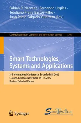 Narváez / Salgado-Guerrero / Urgilés |  Smart Technologies, Systems and Applications | Buch |  Sack Fachmedien