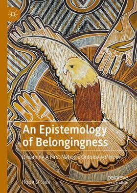 O'Chin |  An Epistemology of Belongingness | Buch |  Sack Fachmedien