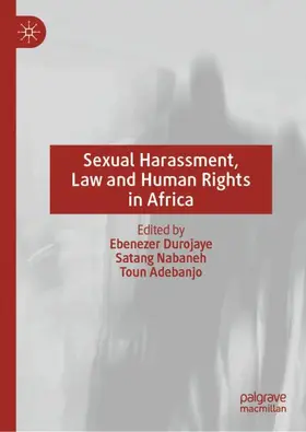 Durojaye / Adebanjo / Nabaneh |  Sexual Harassment, Law and Human Rights in Africa | Buch |  Sack Fachmedien