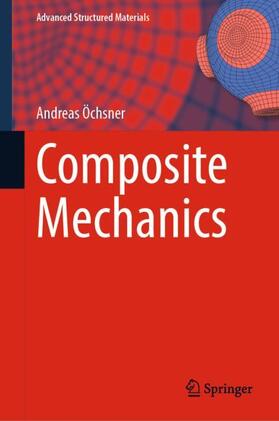 Öchsner |  Composite Mechanics | Buch |  Sack Fachmedien