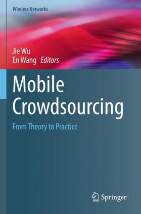 Wang / Wu | Mobile Crowdsourcing | Buch | 978-3-031-32399-7 | sack.de