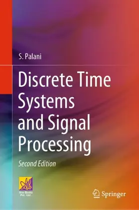 Palani |  Discrete Time Systems and Signal Processing | Buch |  Sack Fachmedien