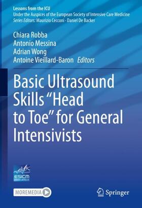 Robba / Vieillard-Baron / Messina |  Basic Ultrasound Skills ¿Head to Toe¿ for General Intensivists | Buch |  Sack Fachmedien