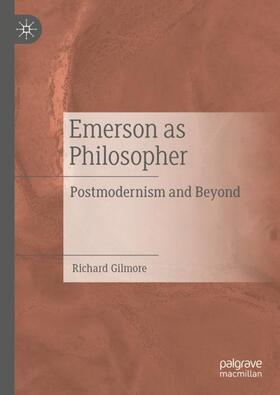 Gilmore |  Emerson as Philosopher | Buch |  Sack Fachmedien