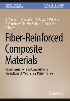 Tuninetti / Medina / Salas |  Fiber-Reinforced Composite Materials | Buch |  Sack Fachmedien