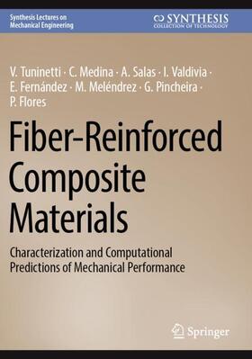 Tuninetti / Medina / Salas |  Fiber-Reinforced Composite Materials | Buch |  Sack Fachmedien