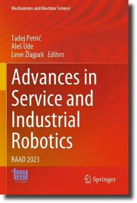 Petric / Petric / Žlajpah |  Advances in Service and Industrial Robotics | Buch |  Sack Fachmedien