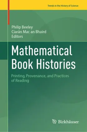 Mac an Bhaird / Beeley |  Mathematical Book Histories | Buch |  Sack Fachmedien