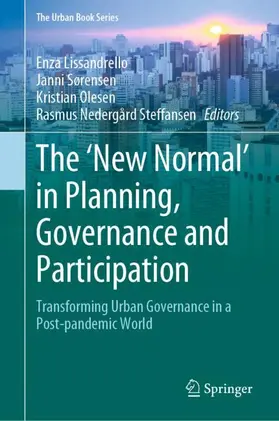 Lissandrello / Steffansen / Sørensen |  The ¿New Normal¿ in Planning, Governance and Participation | Buch |  Sack Fachmedien