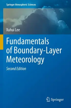 Lee |  Fundamentals of Boundary-Layer Meteorology | Buch |  Sack Fachmedien