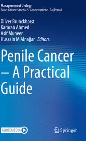 Brunckhorst / Alnajjar / Ahmed |  Penile Cancer ¿ A Practical Guide | Buch |  Sack Fachmedien